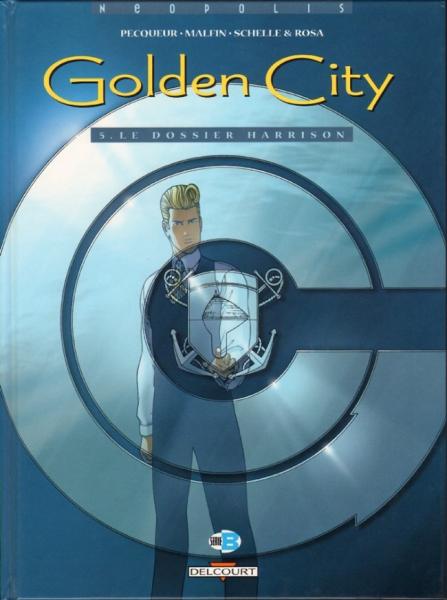 Golden city # 5 - Le dossier Harrison