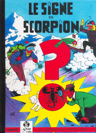 Pompon rouge # 3 - Le signe du Scorpion - TL 300 ex.