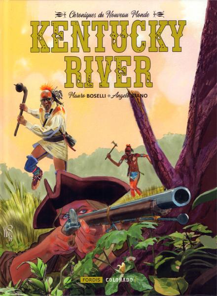 Chroniques du Nouveau Monde  # 2 - Kentucky River - TL 99 ex. + ex-libris