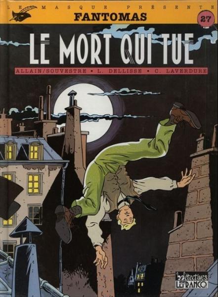 Fantômas (Dellisse/Laverdure) # 3 - Le mort qui tue