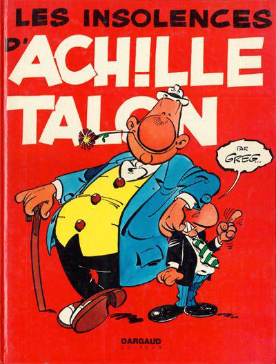 Achille Talon # 7 - Les insolences d'Achille Talon