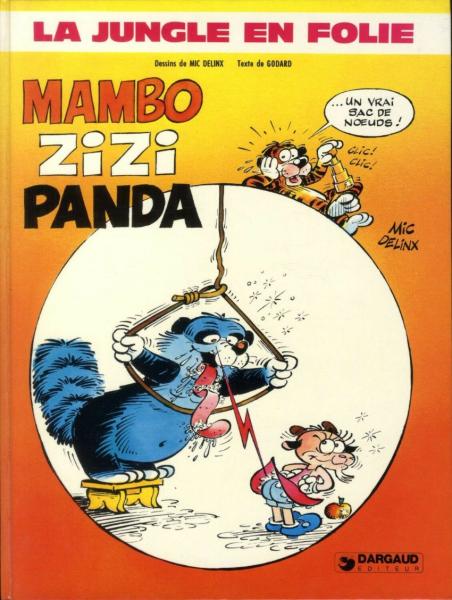 La Jungle en folie # 11 - Mambo Zizi Panda