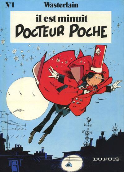 Docteur Poche # 1 - Il est minuit Docteur Poche