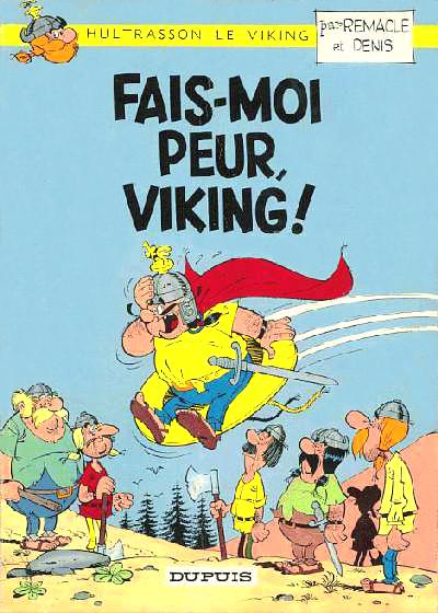 Hultrasson le viking # 1 - Fais-moi peur, viking !