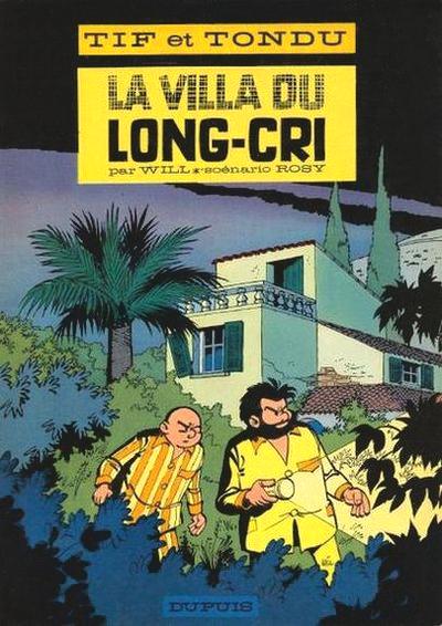 Tif et Tondu # 9 - La villa du Long-Cri