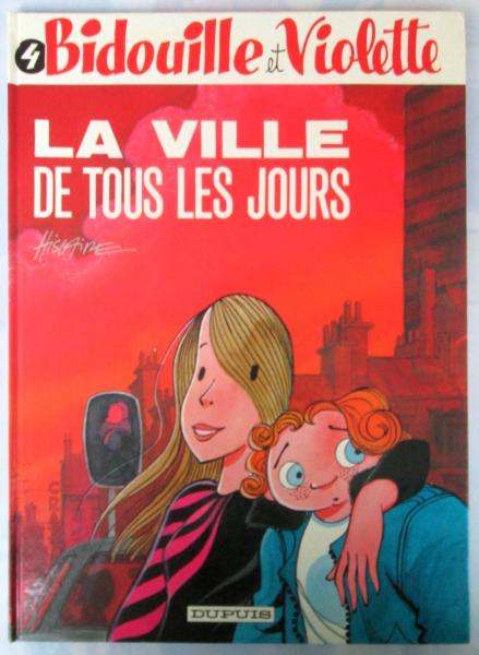 Bidouille et Violette # 4 - La ville de tous les jours