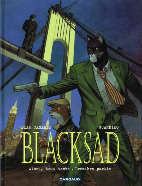 Blacksad # 6 - Alors, tout tombe - Première partie
