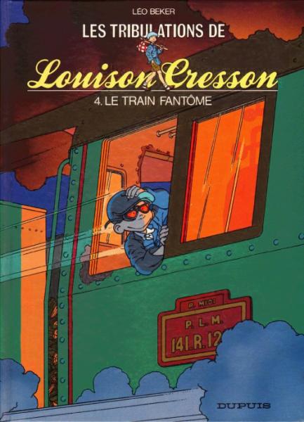 Louison Cresson (les tribulations de) # 4 - Le train fantôme