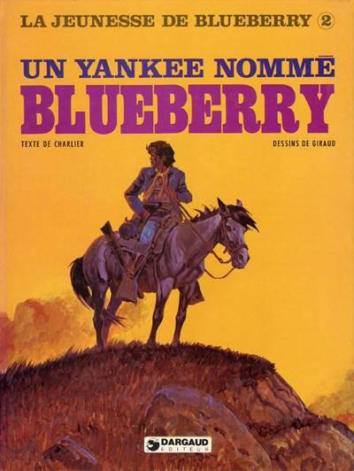 La jeunesse de Blueberry # 2 - Un yankee nommé Blueberry