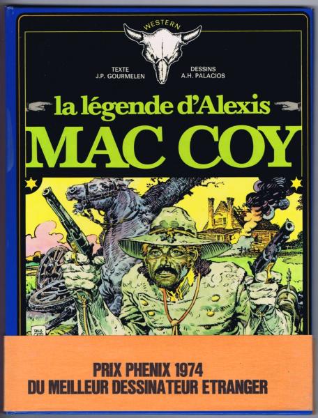 Mac Coy # 1 - La légende d'Alexis Mac Coy - signé Gourmelen + bandeau