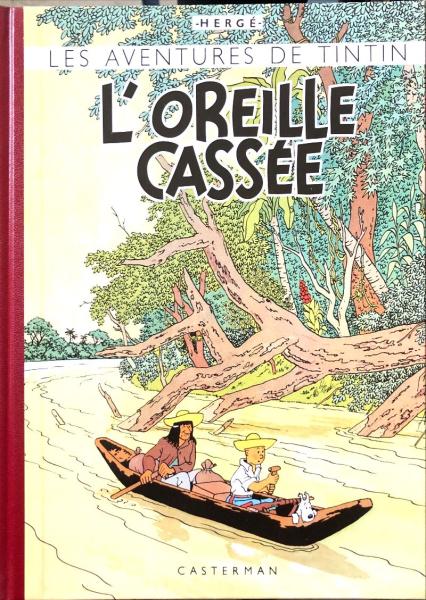 Tintin (fac-simile couleurs) # 6 - L'oreille cassée