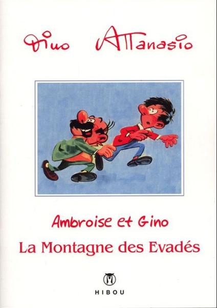 Ambroise & Gino # 4 - La montagne des evadés