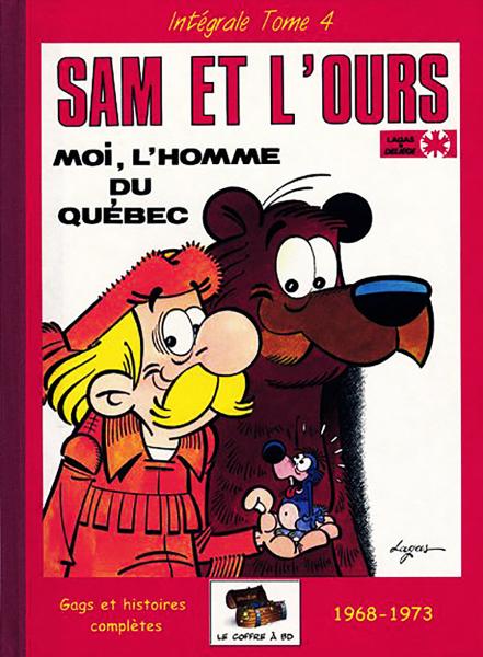 Sam et l'ours # 4 - Moi, l'homme du Quebec