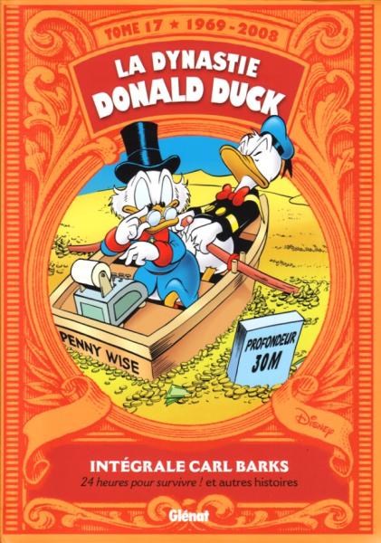 La Dynastie Donald Duck # 17 - 24 heures pour survivre ! et autres histoires (1969-2008)