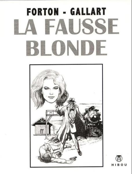 Borsalino # 5 - La fausse blonde  - TL 300 ex. N&S