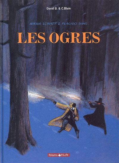 Hiram Lowatt et Placido # 2 - Les Ogres