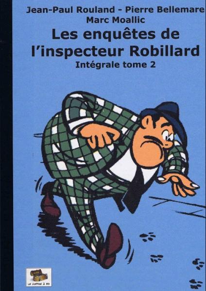 L'Inspecteur Robillard (les enquêtes de) # 2 - Intégrale T2