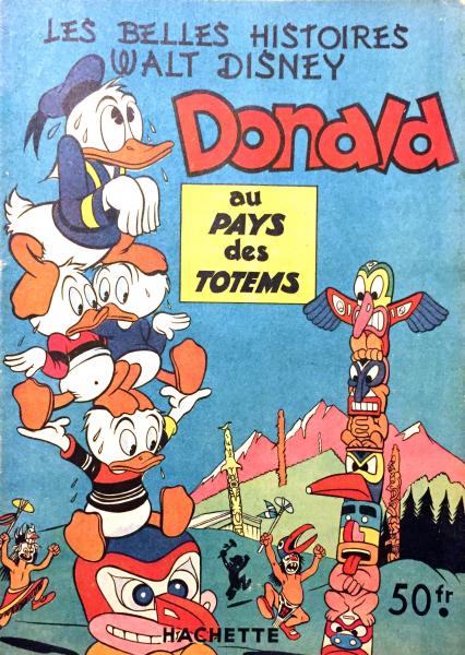 Les belles histoires de Walt Disney (1ère série) # 32 - Donald au pays des Totems