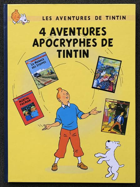 Tintin (pastiches, parodies etc.) # 0 - 4 aventures apocryphes de Tintin