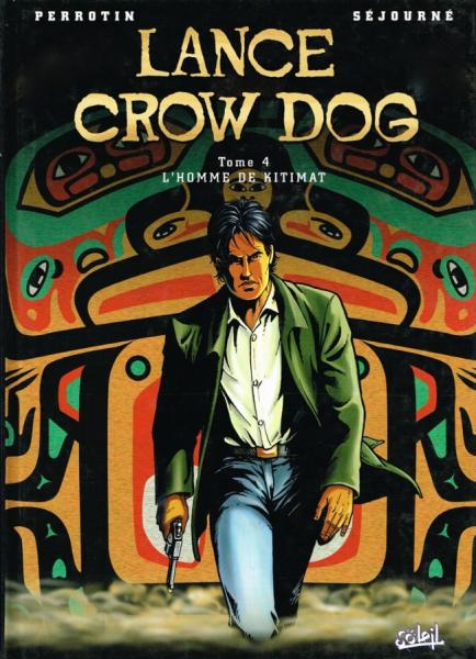 Lance crow dog # 4 - L'homme de Kitimat