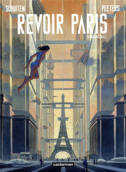 Revoir Paris # 0 - édition intégrale