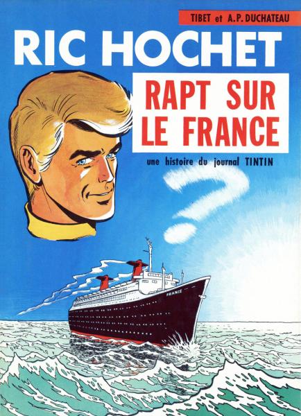 Ric Hochet # 5 - Rapt sur le France