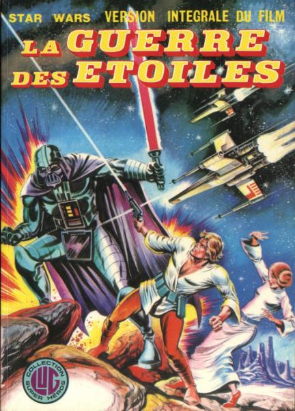 La Guerre des étoiles (Lug) # 1 - La Guerre des étoiles