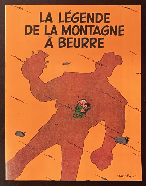 La Légende de la montagne à beurre - TL en couleurs