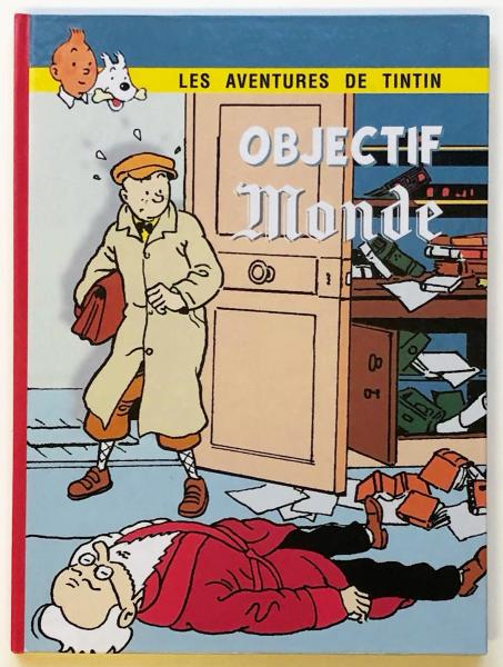 Tintin (pastiches, parodies etc.) # 0 - Objectif Monde - TL en couleurs