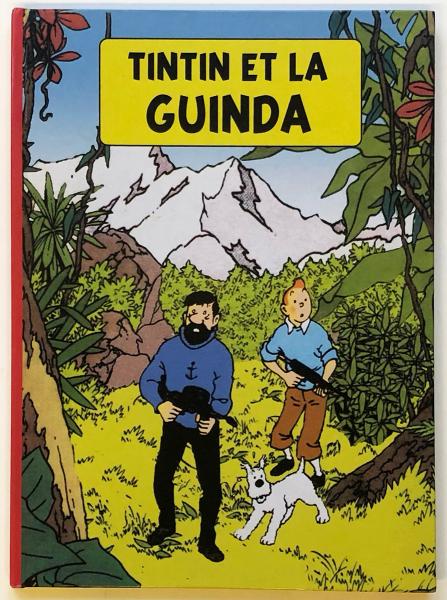 Tintin (pastiches, parodies etc.) # 0 - Tintin et la Guinda