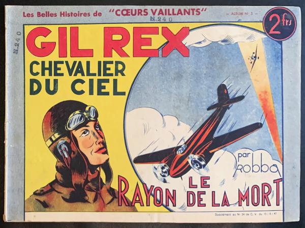 Belles histoires de "Coeurs Vaillants" # 5 - Gil Rex : le rayon de la mort