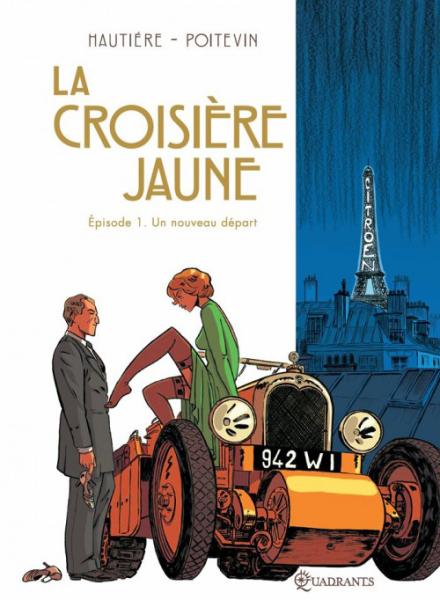 Le Marin, l'actrice  la croisière jaune # 1 - Un nouveau départ