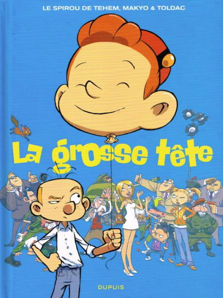 Spirou et Fantasio (une aventure par...) # 8 - La Grosse tête