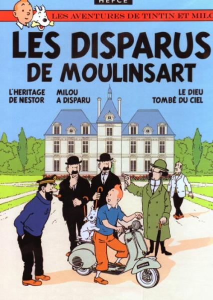 Tintin (pastiches, parodies etc.) # 0 - Les disparus de Moulinsart