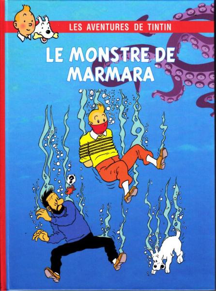 Tintin (pastiches, parodies etc.) # 0 - Le monstre de Marmara