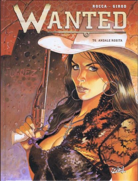 Wanted # 6 - Andale Rosita