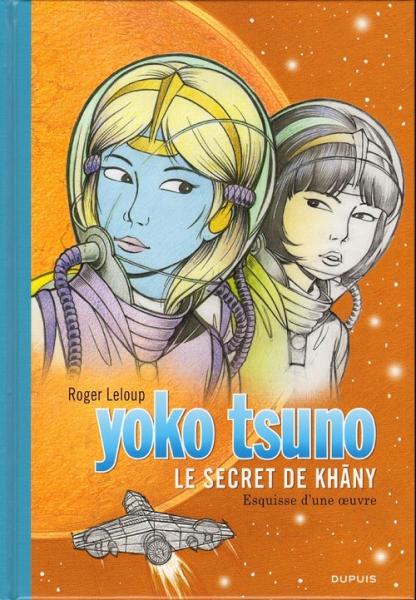 Yoko Tsuno # 27 - Le secret de Khâny - esquisse d'une oeuvre