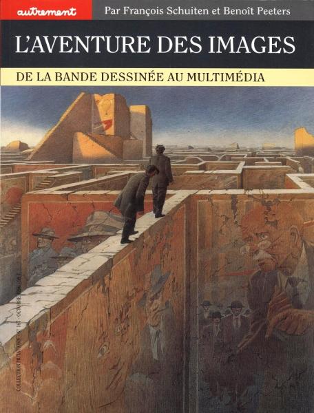 Les Cités obscures # 0 - L'aventure des images (de la bande dessinée au multimédia)