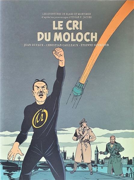 Blake et Mortimer (série grand format) # 27 - Le Cri du Moloch - TL bibliophile jaquette + ex-libris