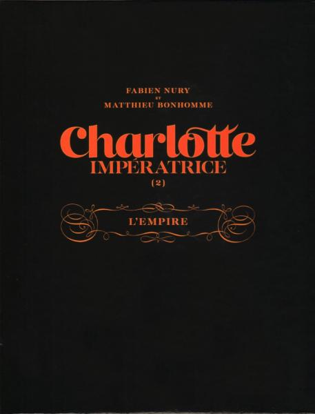 Charlotte impératrice # 2 - L'Empire - TT 300 ex. N&S