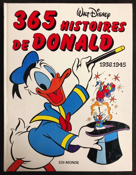 Donald # 0 - 365 histoires de Donald - 1936-1945