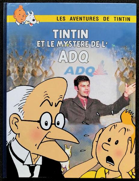 Tintin (pastiches, parodies etc.) # 0 - Tintin et le mystère ADQ