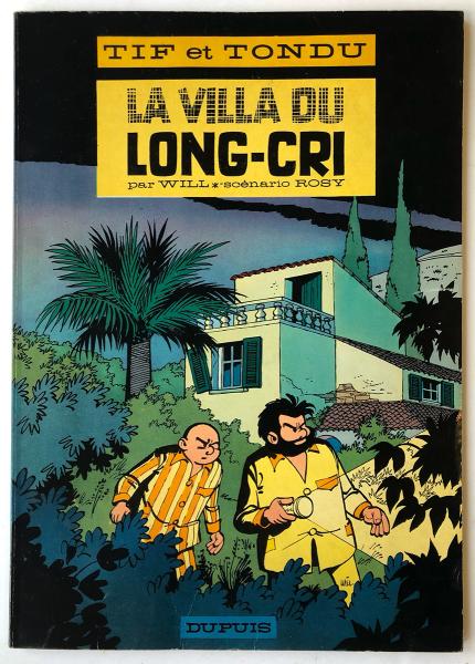 Tif et Tondu # 9 - La villa du Long-Cri