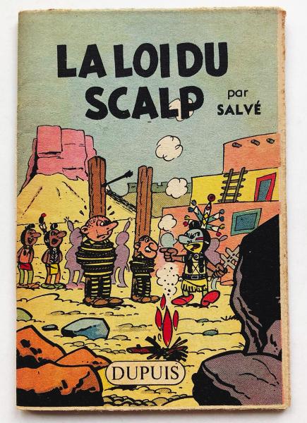 La loi du scalp - mini-récit n°6 (1ère série)