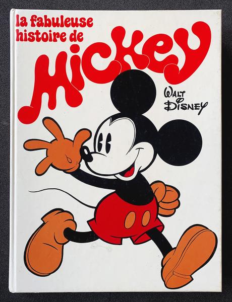 Mickey (Edi-monde) # 0 - La fabuleuse histoire de Mickey