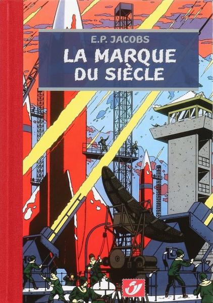 Blake et Mortimer # 0 - La Marque du siècle - TT 1000 ex. num.