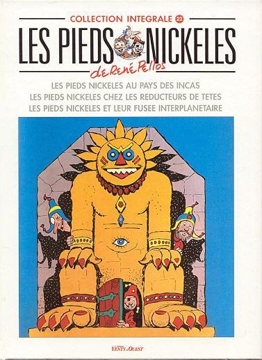 Les Pieds nickelés (l'intégrale) # 22 - Fusée atomique, chez les réducteurs de tête, pays des incas