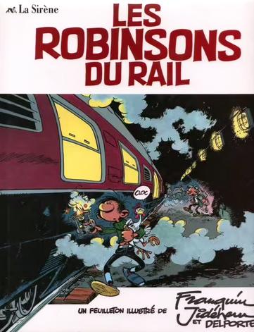 Les Robinsons du rail # 1 - Les Robinsons du rail