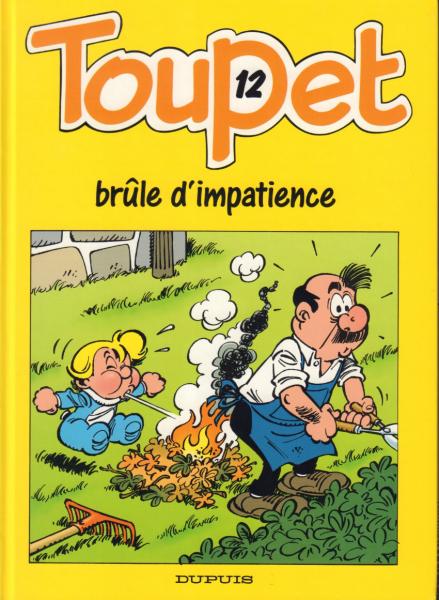 Toupet # 12 - Brûle d'impatience