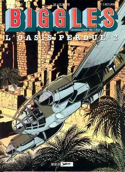 Biggles # 18 - L'oasis perdue T2